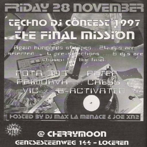 Pota 303 & DJ Chess at "Techno DJ Contest 97" @ Cherry Moon (Lokeren - Belgium) - 28 November 1997