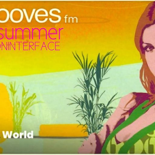 BAR GROOVES CITRUS SUMMER INTERFACE GLOBAL MUSIC FT JON INTERFACE