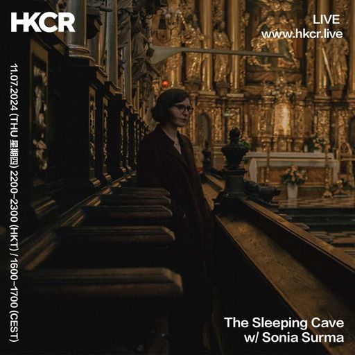 The Sleeping Cave w/ Sonia Surma - 11/07/2024