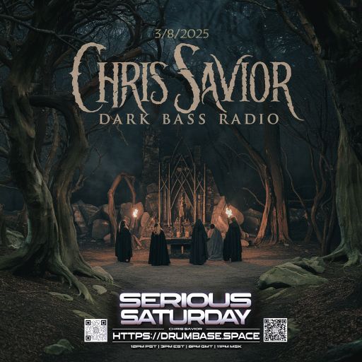 Dark Bass Radio - Chris Savior LIVE on DBS MixCloud & Twitch 030825