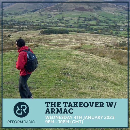 The Takeover w/ Armac 4th January 2023