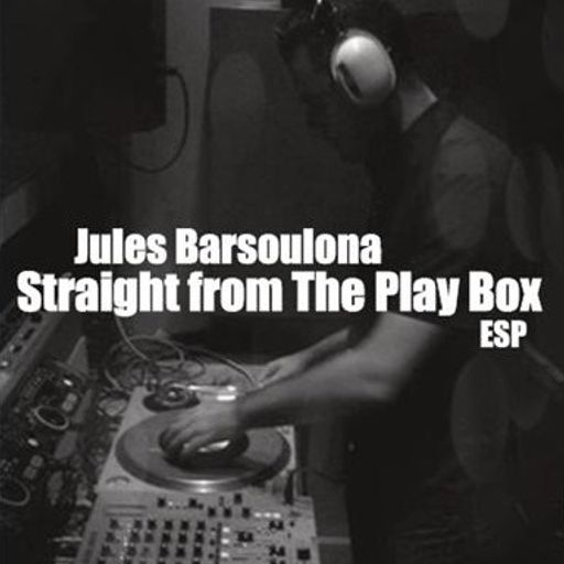 Jules Barsoulona - Straight From The Play Box