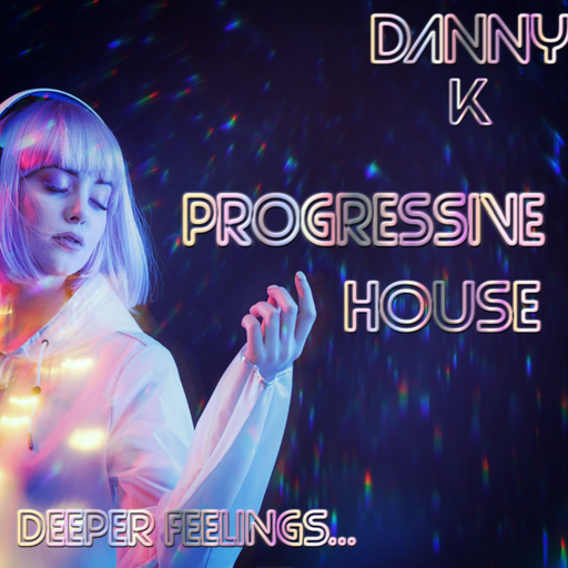 Deeper Feelings... Progressive House Vol 10