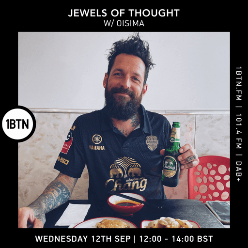 Jewels Of Thought Radio w/ Oisima - 13.09.2