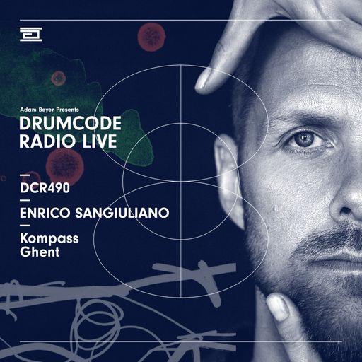 DCR490 – Drumcode Radio Live – Enrico Sangiuliano live from Kompass in Ghent