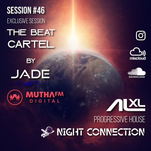 NIGHT CONNECTION #46 APR 2024 (Progressive House) Session for THE BEAT CARTEL, MuthaFM (SA)