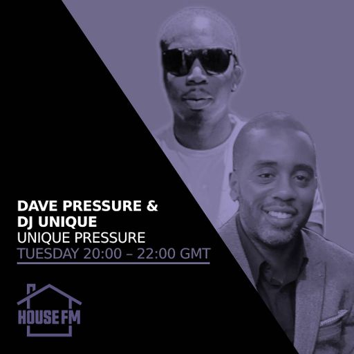 Dave Pressure & DJ Unique - Unique Pressure 30 APR 2024