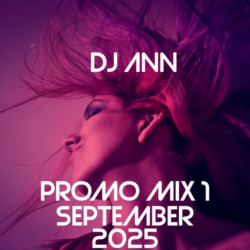 Dj Ann - Promotional Mix 1 ( September 2025 )