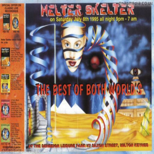 DJ Dance & Billy Bunter - Helter Skelter 'Best Of Both Worlds' - Sanctuary - 8.7.95