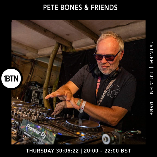 Pete Bones - 30.06.2022
