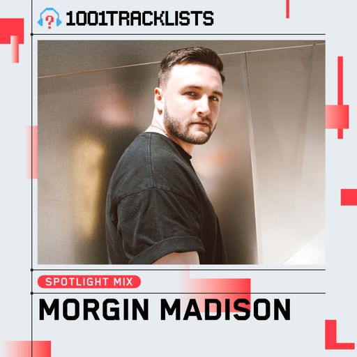 Morgin Madison - 1001Tracklists ‘Visions’ Spotlight Mix