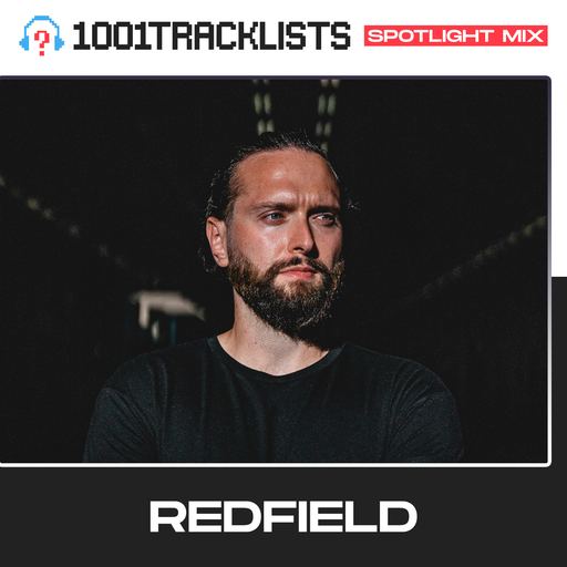 Redfield - 1001Tracklists 'Don't Stop' Spotlight Mix