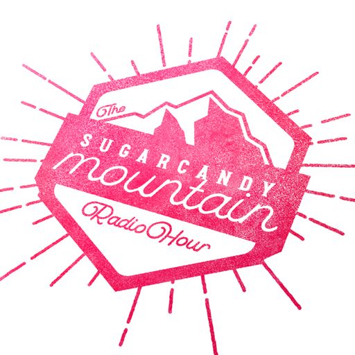 The Sugarcandy Mountain Radio Hour Episode 4