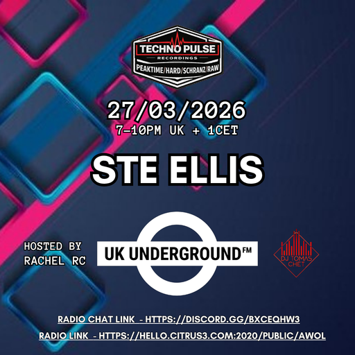 Ste Ellis - UK Underground  FM on AWOL radio 27.03.26