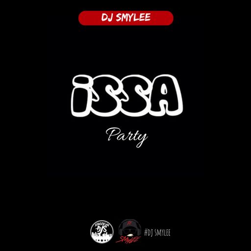 Issa Party