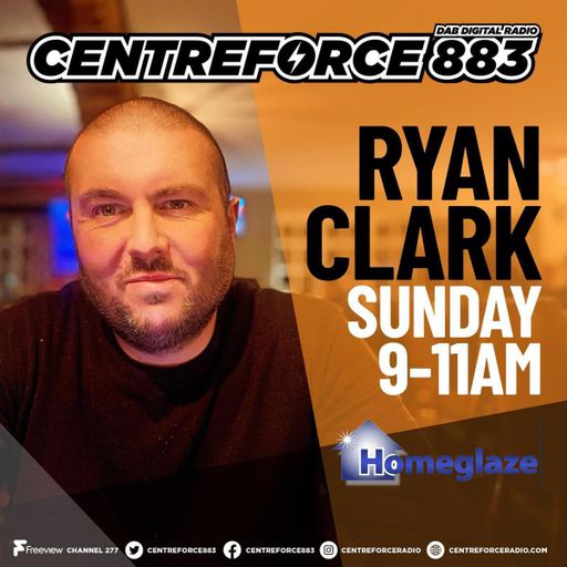Ryan C - 883.centreforce DAB+ - 18 - 08 - 2024 .mp3