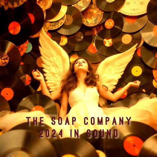 The Soap Company - 2024 In Sound