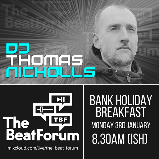 Thomas Nicholls - Bank Holiday Breakfast Show [3-1-21]