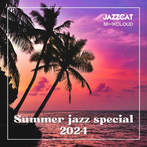 Summer jazz special 2024