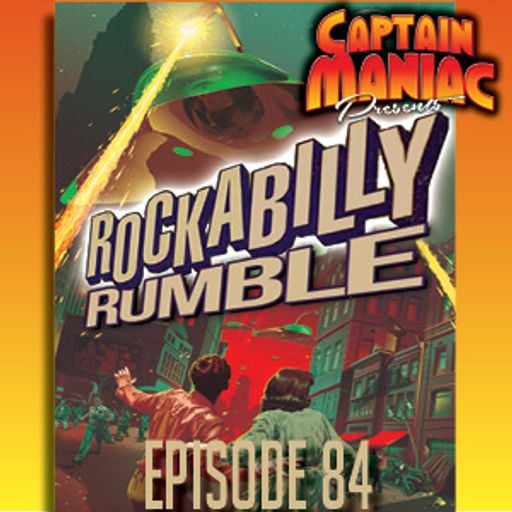 Episode 84 / Rockabilly Rumble