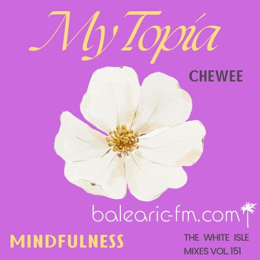 MyTopia - Mindfulness (151) (Chewee)