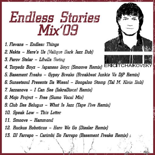 Endless Stories Mix'09 by Eric Tchaikovsky
