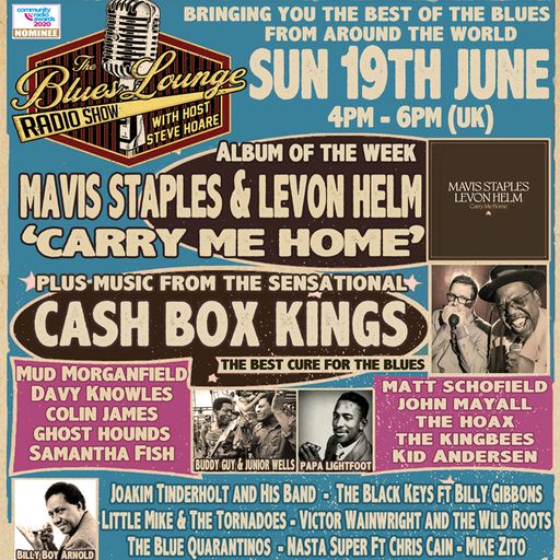 The Blues Lounge 19th June 2022 two hours of great Blues inc Mavis Staples and Levon Helm
