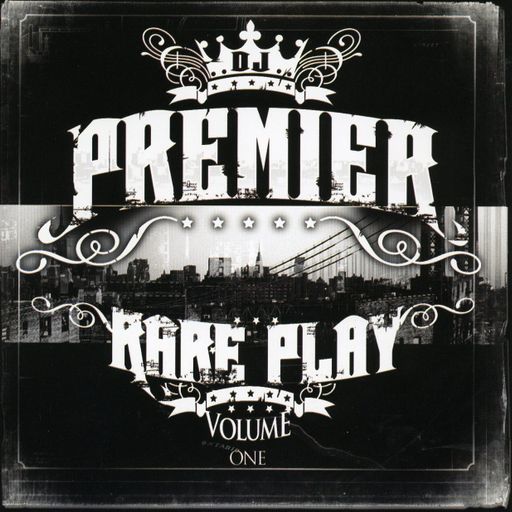 DJ Premier - Rare Play Volume I - 2008