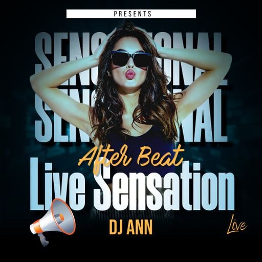 Dj Ann - After Beat Live Sensation ( 23 May 2024 Special Edition )