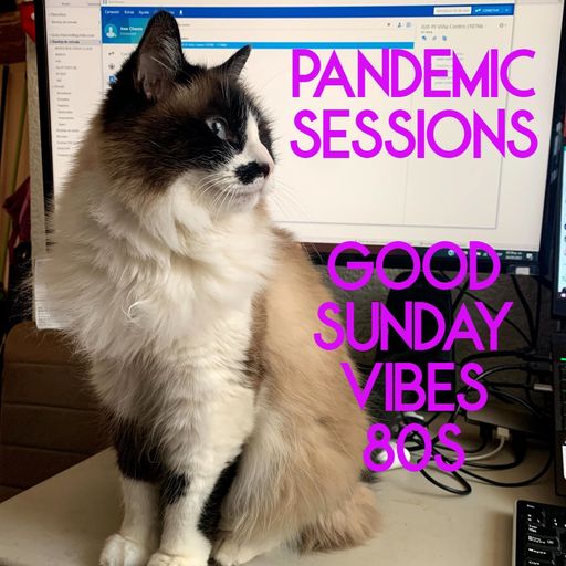 Dj Chak-on! Pandemic Sessions - Good Sunday Vibes 80s 2021.12.26