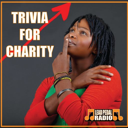 Lead Pedal Trivia - Trucking For a Cure - 2000 Pop Music Trivia