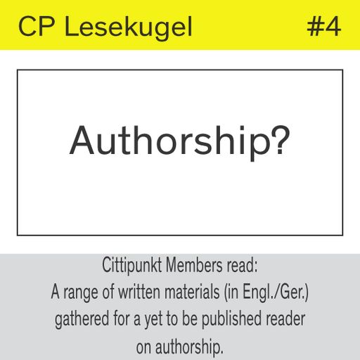 CITTIPUNKT Radio - CP Lesekugel #4: Authorship? 01.10.2023