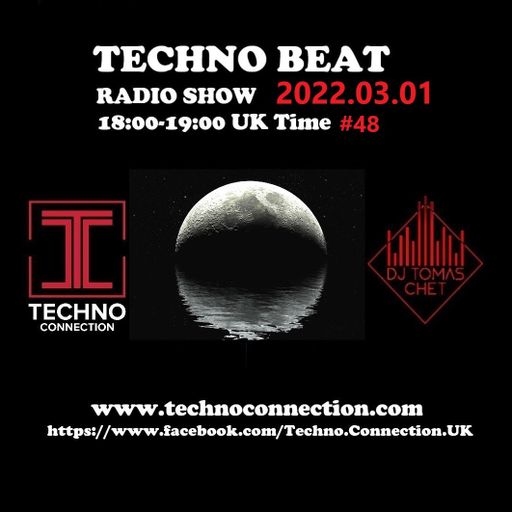 DJ Tomas Chet - Techno Beat Radio Show #48 2022.03.01