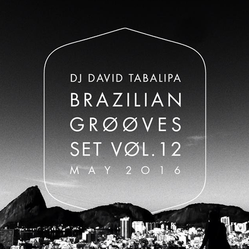 Brazilian Grooves Set Vol. 12 - May 2016