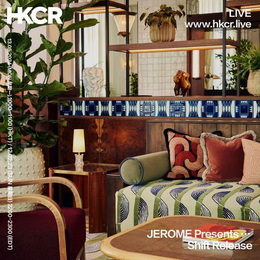 JEROME Presents...Shift Release - 13/05/2024