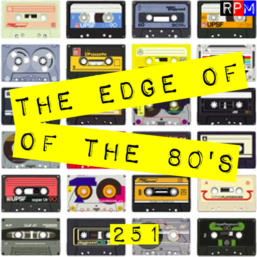 THE EDGE OF THE 80'S : 251