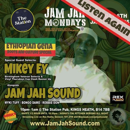 Jam Jah Mondays - 6th Jan 2025 ft Mikey EY