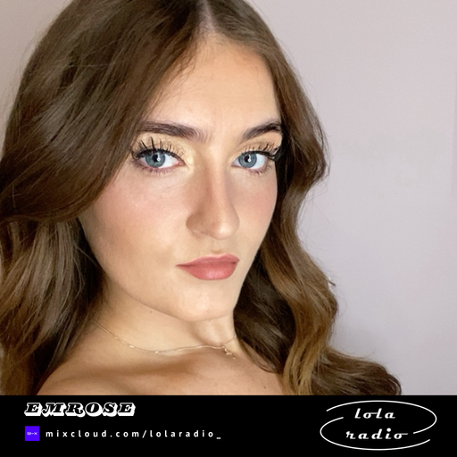 Lola Radio | Emrose 003 De la Casa Promo | 14.10.24