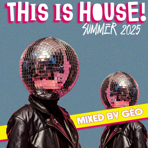 This Is House! (Summer 2025)