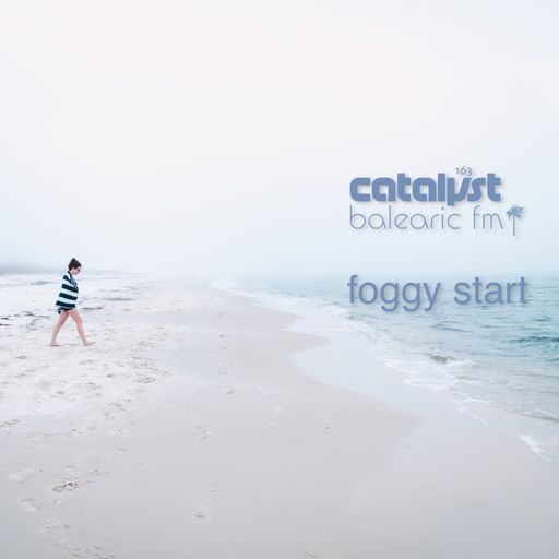 foggy start (catalyst, 163)