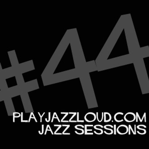 playjazzloud basement sessions #5