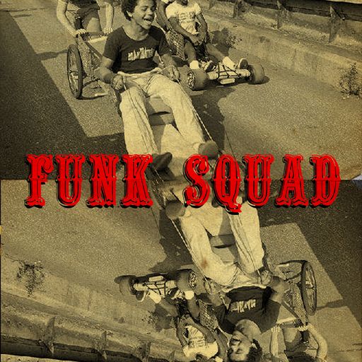 FUNK SQUAD! January 2012: A Warm-up