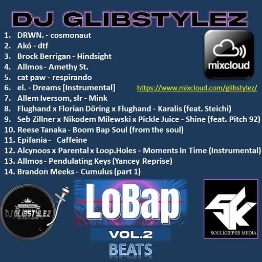 DJ GlibStylez - Lo Bap Vibes Vol.2