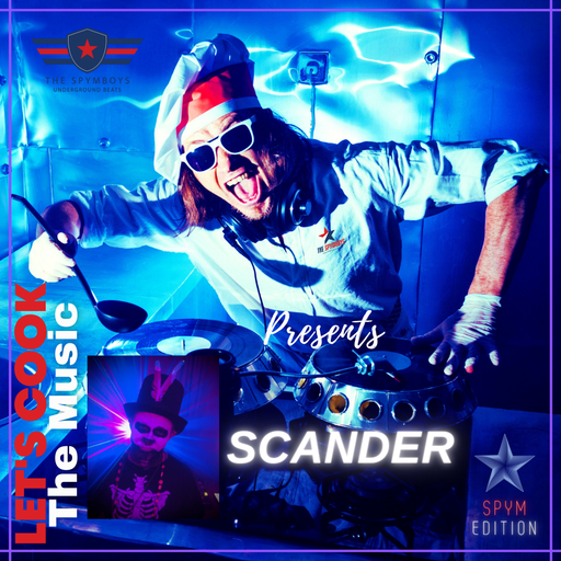 LETS COOK THE MUSIC PRESENTS SCANDER