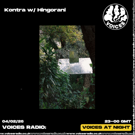 Kontra w/ Hingorani - 04/02/26 [Voices Radio]