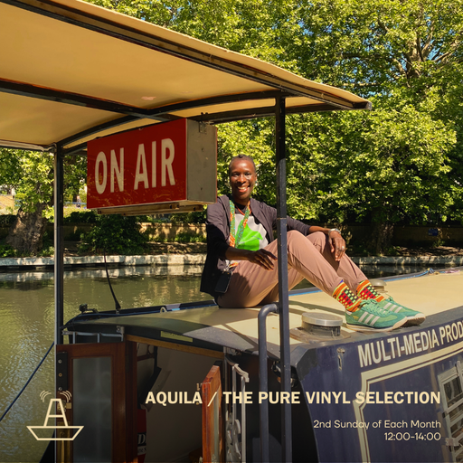 Aquila | The Pure Vinyl Selection | The BoAt Pod | May 2025