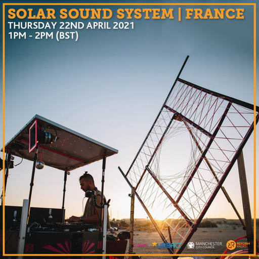 Solar Sound System (France) 22nd April 2021