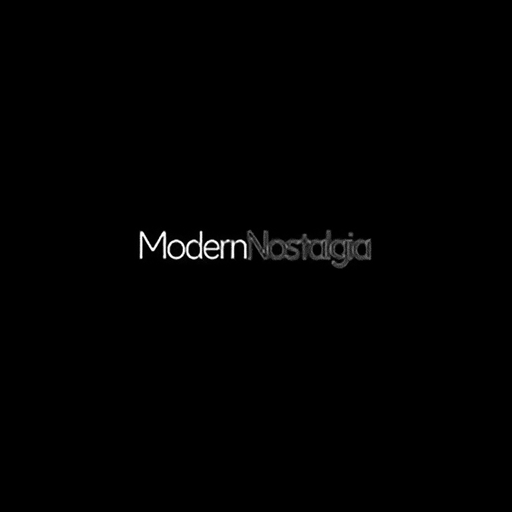 Modern Nostalgia (21/04/2025)
