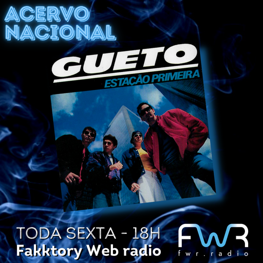 Acervo Nacional - Gueto - Estação Primeira 1987 - 9.7.2021