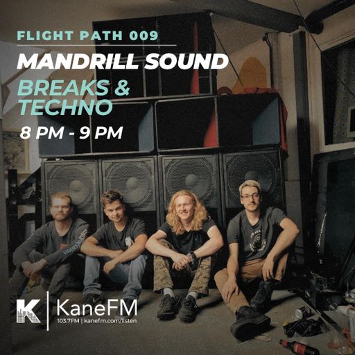 Flight Path 009 - EP 2 - Mandrill Sound (Breaks & Techno)